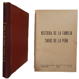 Historia de la Familia Saenz de la PeÃ±a