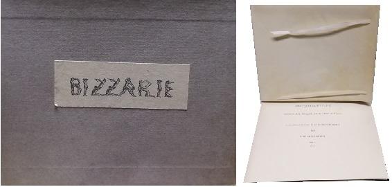 Braccelli Bizzarie Propos Sur Braccelli Par Tristan Tzara L'Aventure D'Un Livre Et Notes Bibliographiques Par Alain Brieux, Editeur