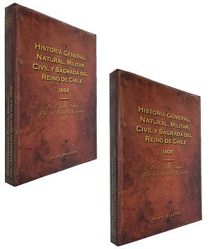 Historia General, Natural, Militar, Civil y Sagrada del Reino de Chile 1808 (2 tomos)