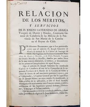 RelaciÃ³n de los Meritos, y Servicios De D. Joseph Saturnino de AbarÃ­a Vasquez de Osorio y Morales...