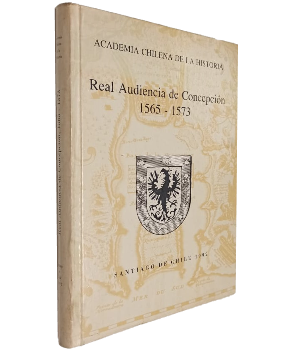 Real Audiencia de ConcepciÃ³n 1563-1573