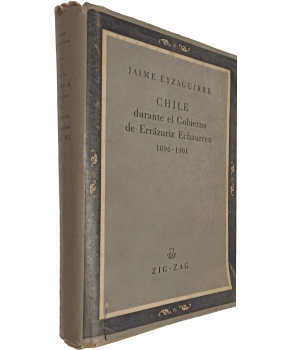 Chile Durante el Gobierno de ErrÃ¡zuriz Echaurren 1896-1901