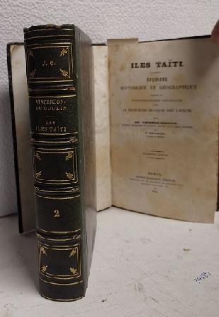 ILes Taiti Esquisse Historique Et GÃ©ographique PrÃ¨cedÃ¨ de Considerations GÃ©nÃ©rales sur La CÃ³lonisation Francaise Dans LÂ´OcÃ©anie