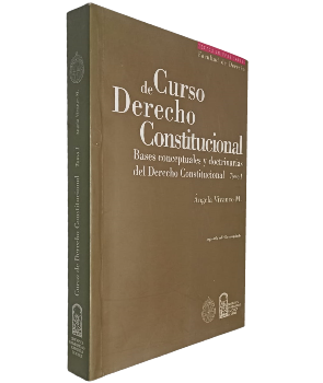 Curso de Derecho Constitucional (Tomo I)