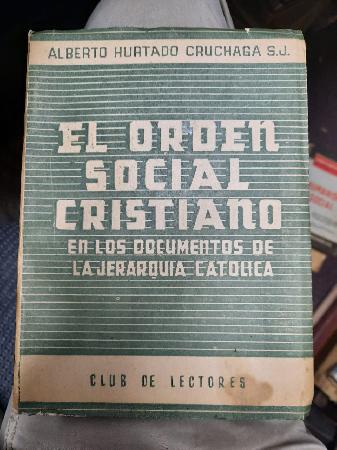 El Orden Social Cristiano Tomo II