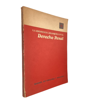 La Obediencia JerÃ¡rquica en el Derecho Penal