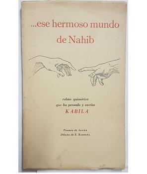 ...Ese Hermoso Mundo de Nahib