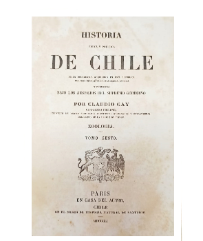 Historia FÃ­sica y PolÃ­tica de Chile. Tomo VI de ZoologÃ­a