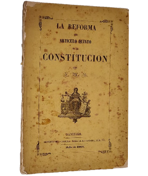 La Reforma del ArtÃ­culo Quinto de la ConstituciÃ³n