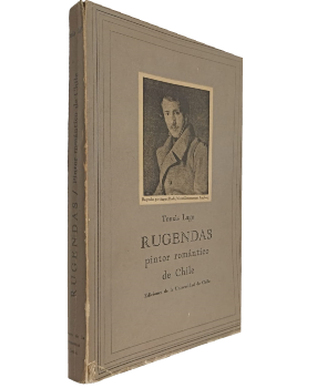 Rugendas Pintor RomÃ¡ntico de Chile