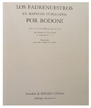 Los Padrenuestros en Mapuche Publicados por Bodoni