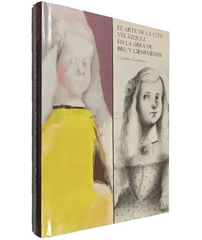 El Arte de la Cita. VelÃ¡squez en la Obra de Bru y Cienfuegos 