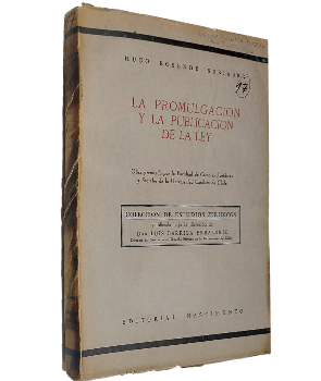 La PromulgaciÃ³n y la PublicaciÃ³n de la Ley
