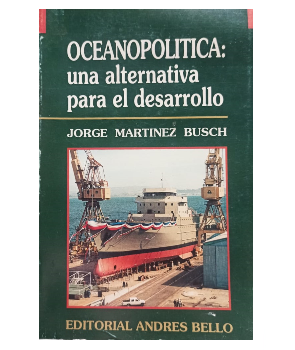 OceanopolÃ­tica: Una Alternativa para el Desarrollo