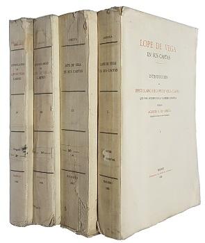 Lope de Vega en sus Cartas. IntroducciÃ³n al Epistolario de Lope de Vega Carpio (4 tomos)