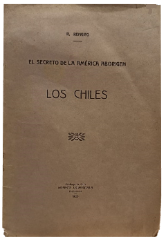 El Secreto de la AmÃ©rica Aborigen: Los Chiles