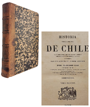 Historia FÃ­sica y PolÃ­tica de Chile. Tomo Segundo Agricultura