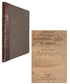Compendio de la Historia del Descubrimiento i Conquista de AmÃ©rica