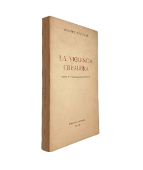 La Violencia Creadora