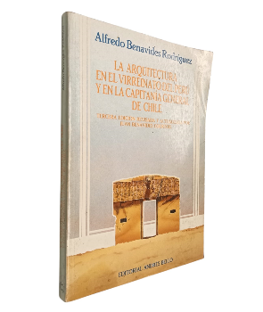 La Arquitectura en el Virreinato Del PerÃº y en la CapitanÃ­a General de Chile