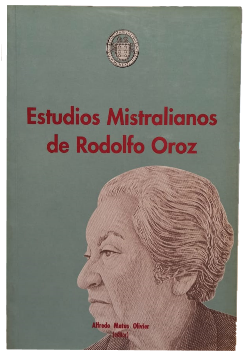 Estudios Mistralianos de Rodolfo Oroz