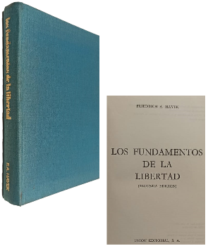 Los Fundamentos de la Libertad