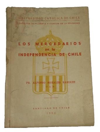 Los Mercedarios en la Independencia de Chile