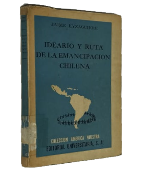 Ideario y Ruta de la EmancipaciÃ³n Chilena