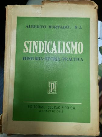 Sindicalismo Historia-TeorÃ­a - PrÃ¡ctica  