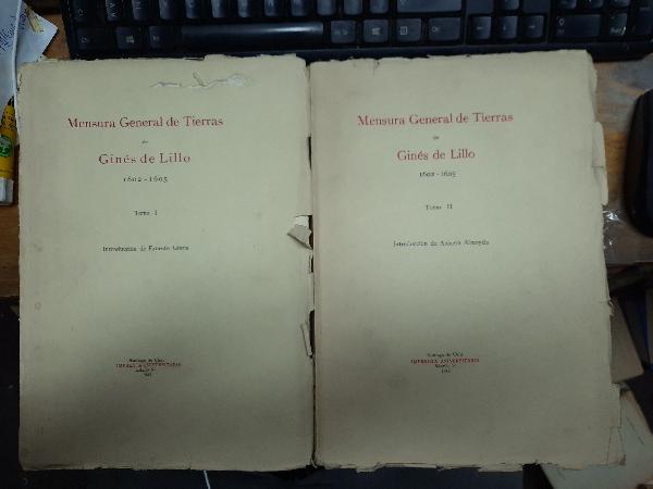 Mensura General de Tierras de GinÃ©s de Lillo 1602-1605 (2 volÃºmenes)