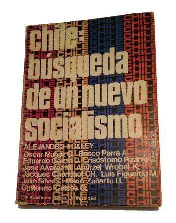 Chile: BÃºsqueda de un Nuevo Socialismo