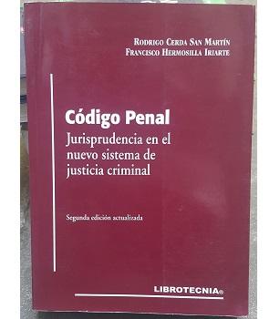 CÃ³digo Penal, Jurisprudencia en el Nuevo Sistema de Justicia Criminal