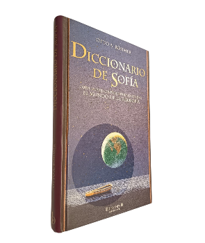 Diccionario de SofÃ­a, Obra imprescindible para entender El Mundo de la FisolofÃ­a