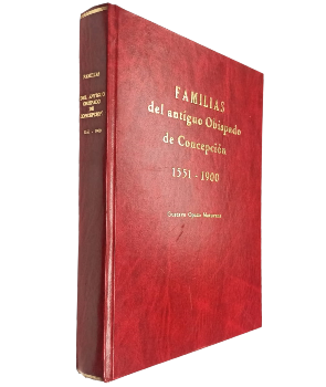 Familias del Antiguo Obispado de ConcepciÃ³n 1551-1900