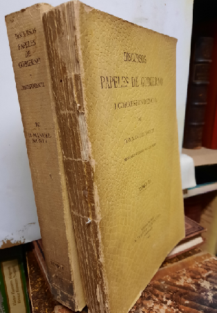 Discursos Papeles de Gobierno y Correspondencia de D. Manuel Montt. Reunidos y anotados por Luis Montt