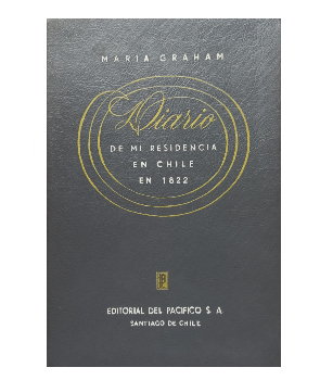 Diario de mi Residencia en Chile en 1822